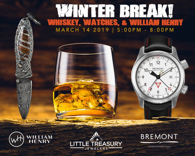 Winter Break: Whiskey, Watches, and William Henry